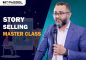 “STORY SELLING” - Master Class